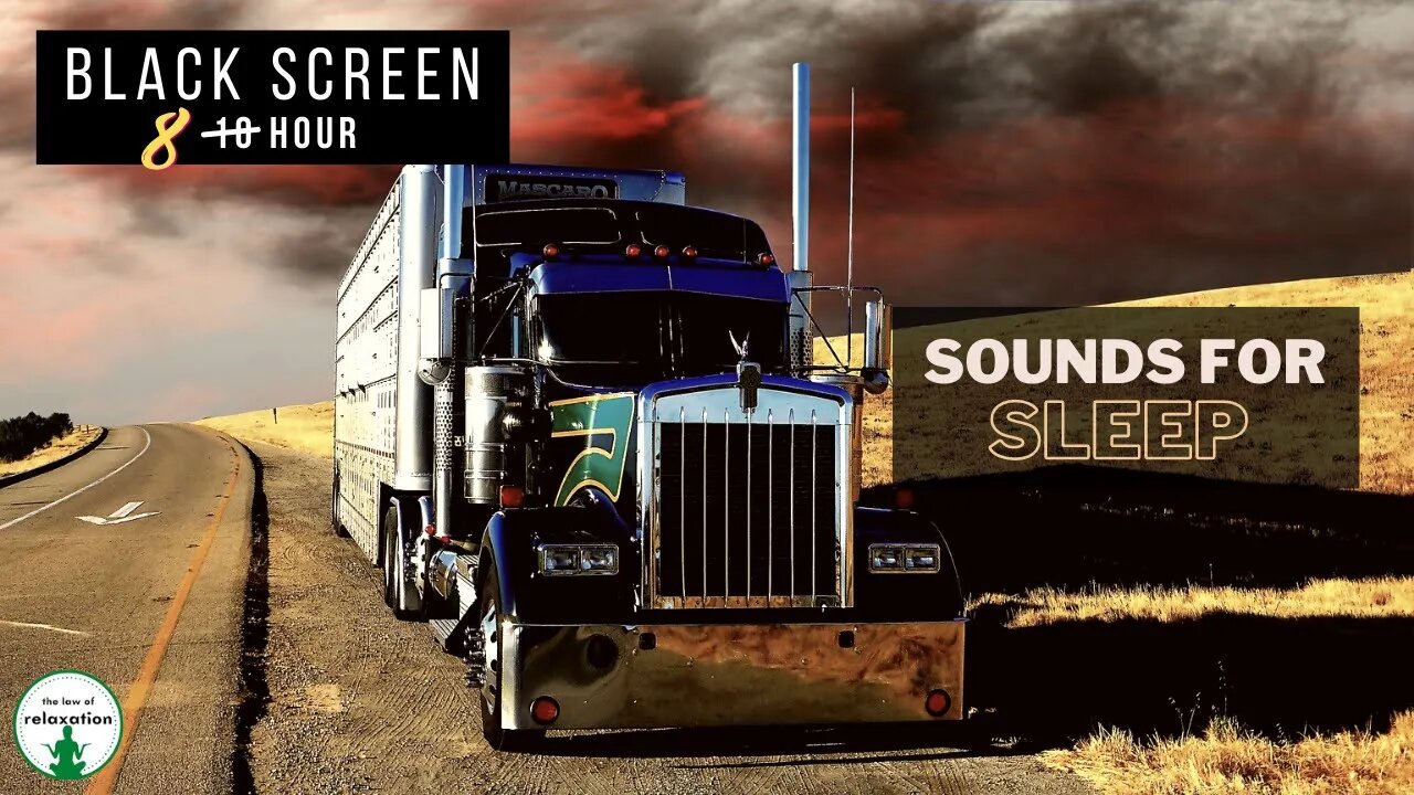 Tractor Trailer sounds | Sleep Sounds | 8 Hours