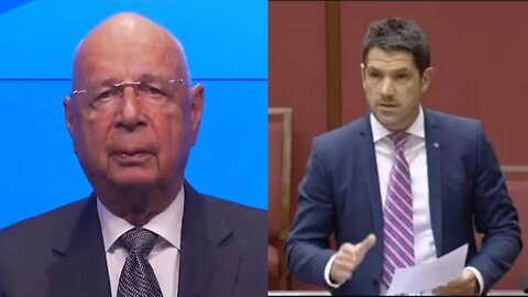 Australian Senator Drops Klaus Schwab / World Economic Forum Truth Bombs In Parliament