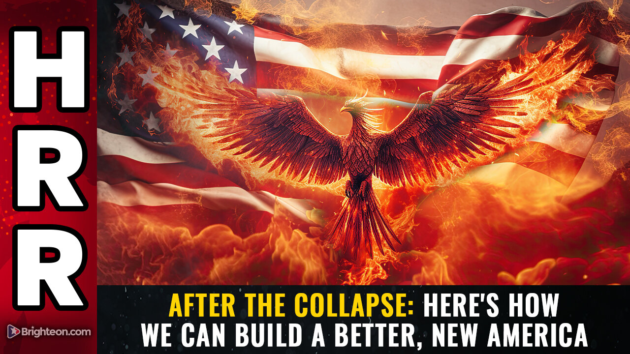 AFTER THE COLLAPSE: Here's how we can build a better, NEW AMERICA