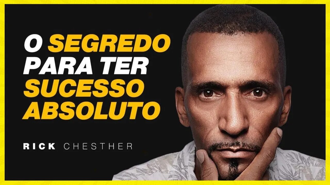 FICAR RICO É FÁCIL - O SEGREDO DO EMPREENDEDORISMO GLOBAL com Rick Chesther (ATUALIZADO 2022)