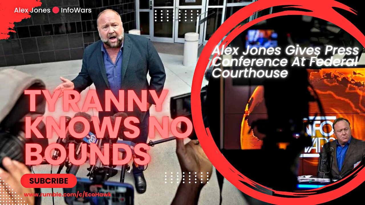 🔴 Tyranny Knows No Bounds | Alex Jones Gives Press Conference | Direct Attack on America's First Amendment