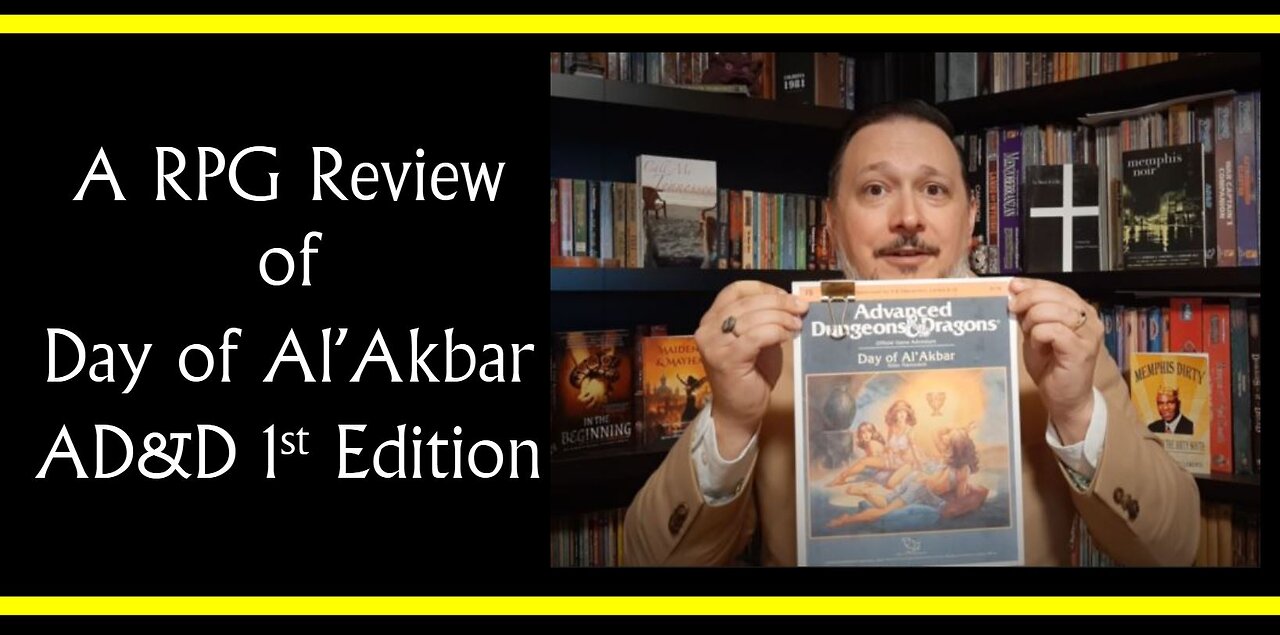 Day of Al'Akbar From AD&D 1st Edition (RPG Review)