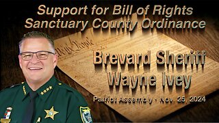 Sheriff Ivey • Support for Bill of Rights Sanctuary County Ordinance