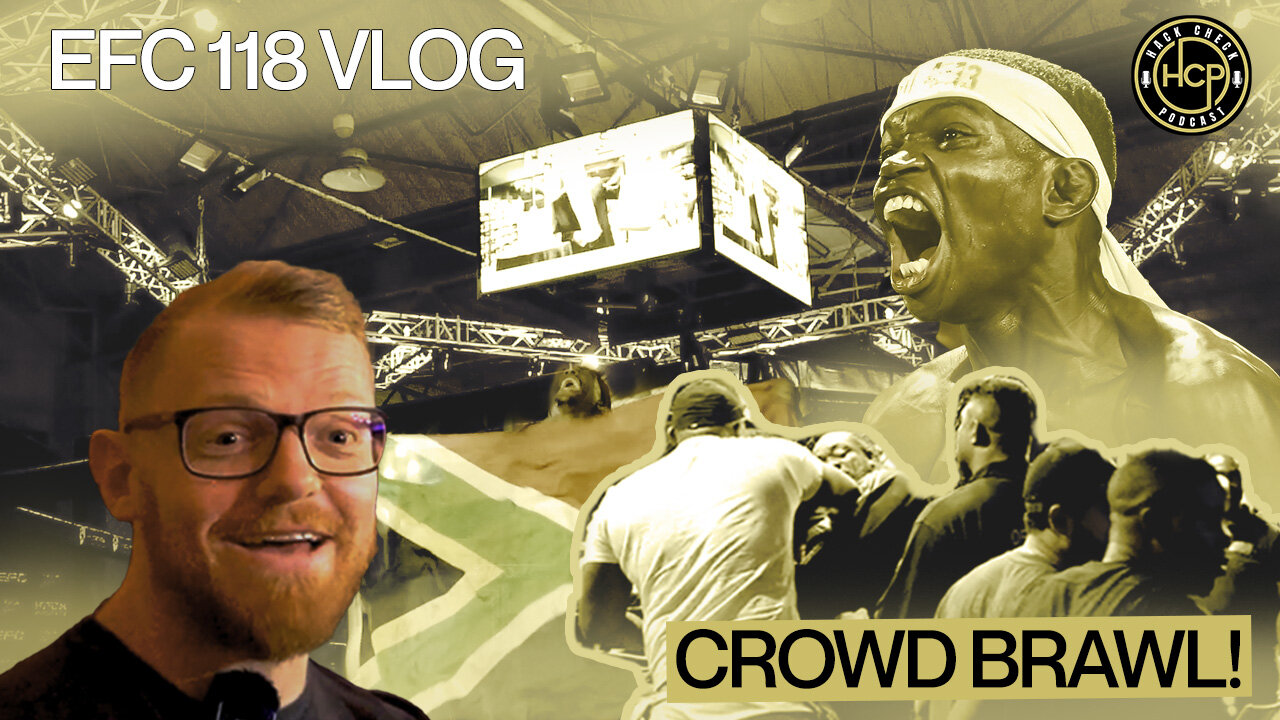 Title Fights and Crowd Brawls in South Africa | EFC 118 Vlog