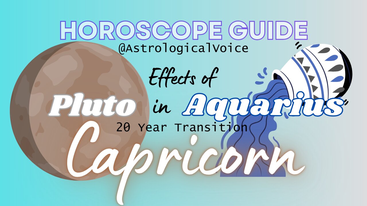 CAPRICORN: Pluto in Aquarius (November 19, 2024)