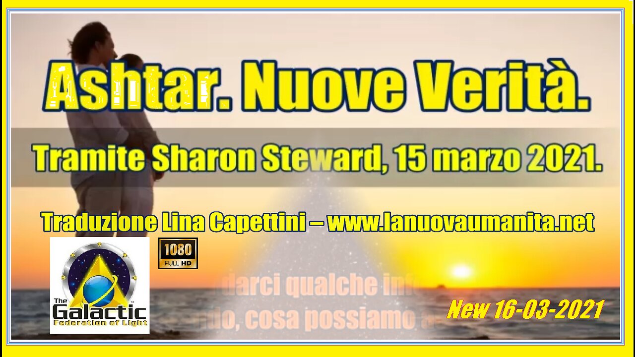 Ashtar. Nuove Verità