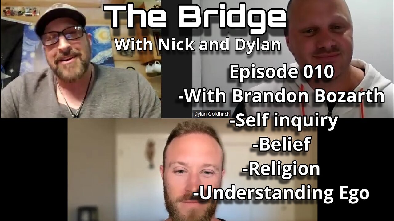 The Bridge With Nick and Dylan Episode 010 With Special Guest Brandon Bozarth