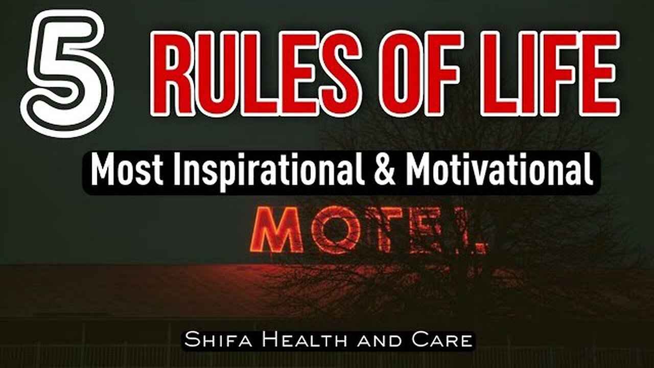 5 Rules of Life | Most Inspirational & Motivational Lines #health