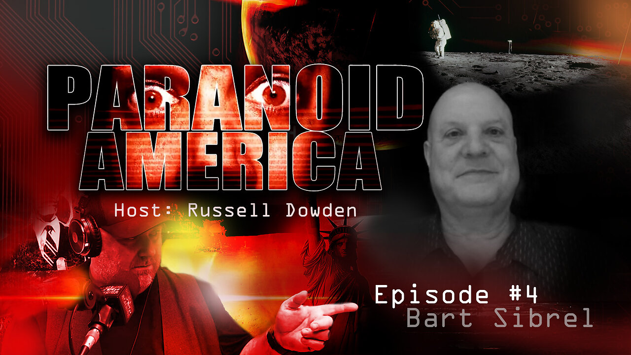 Paranoid America - Bart Sibrel