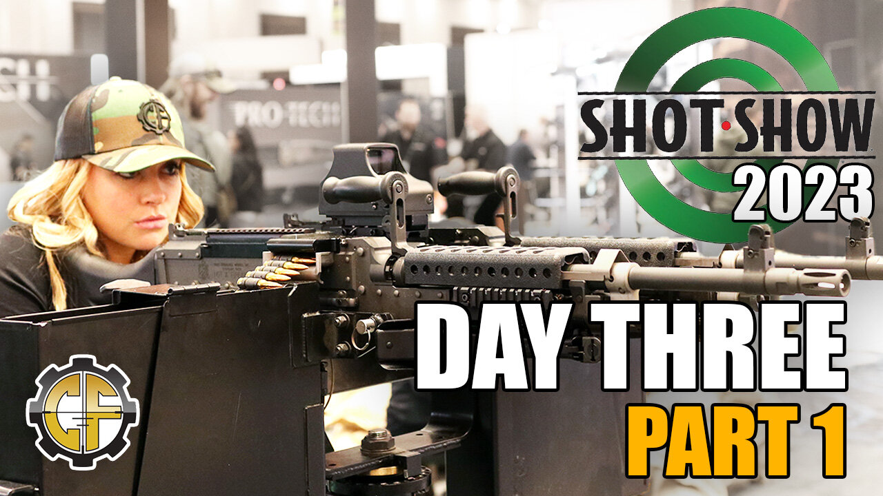 SHOT Show 2023 Day 3 (Pt. 1)