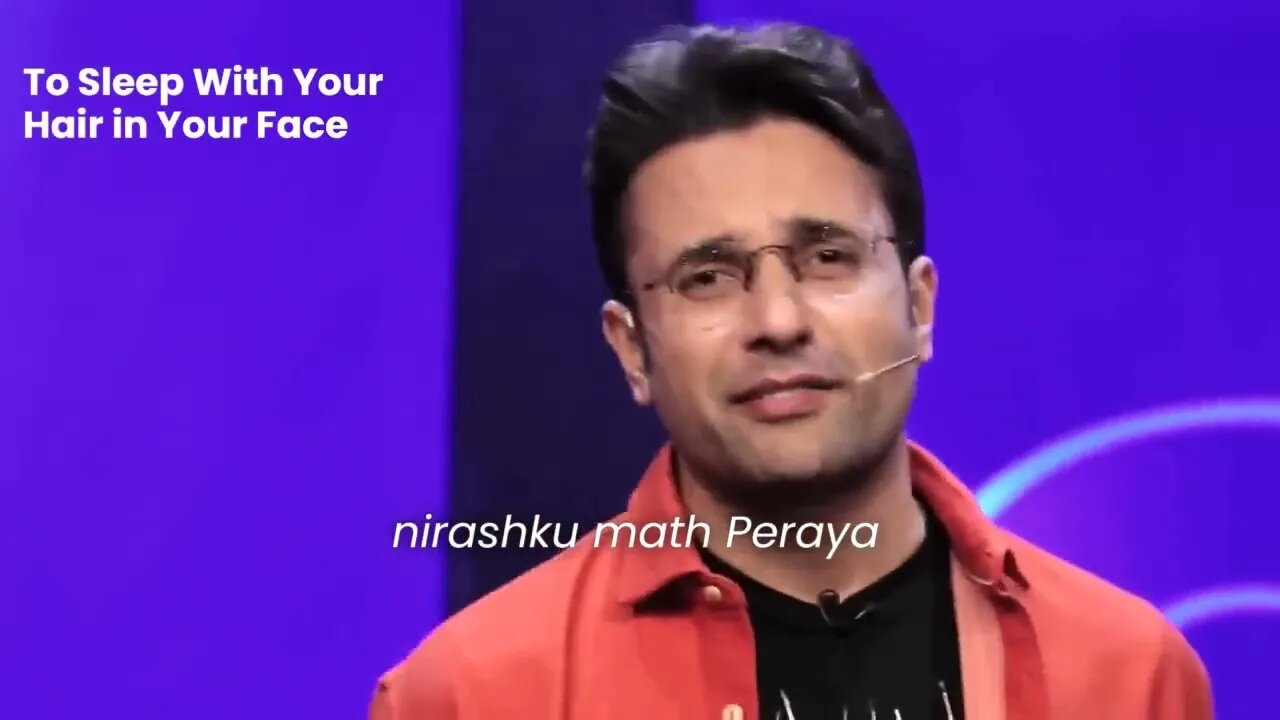 To Sleep With Your Hair In Your Face | #sandeepmaheshwarimotivationalvideo | Inspiring Minds