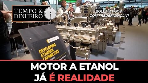 Motor a etanol já é realidade