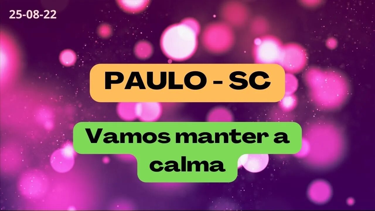 PAULO SC Vamos manter a calma