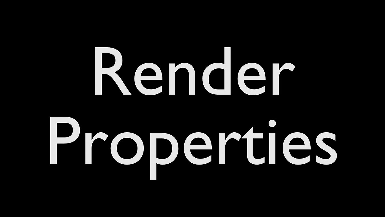 S01E05 - Render Properties