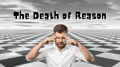 The Death of Reason (2015)
