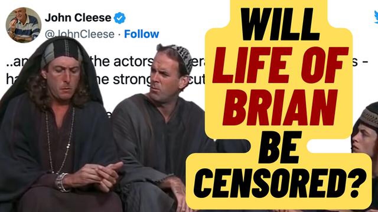 IS LIFE OF BRIAN BEING CENSORED? JOHN CLEESE COMMENTS