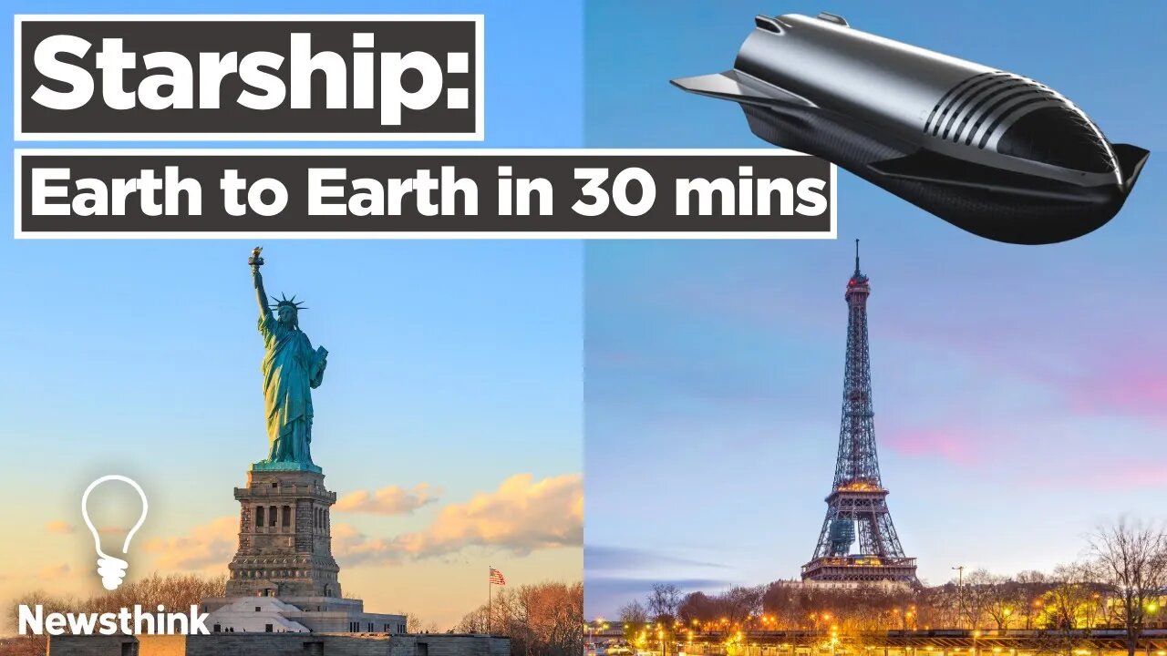 SpaceX's Starship: Earth to Earth Travel