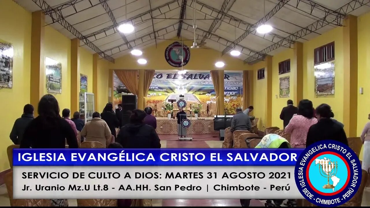 SERVICIO DE CULTO A DIOS: MARTES 31 AGOSTO 2021