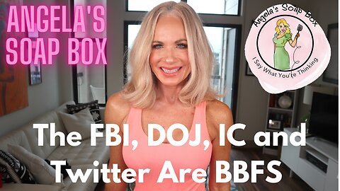 The FBI, DOJ, IC and Twitter are BFFs