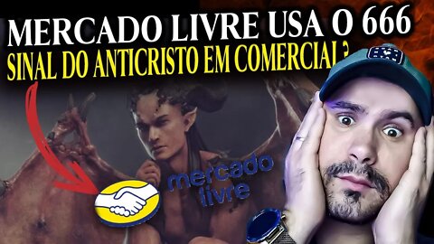 🔴 MERCADO LIVRE USA O 666 SINAL DO ANTICRISTO EM COMERCIAL