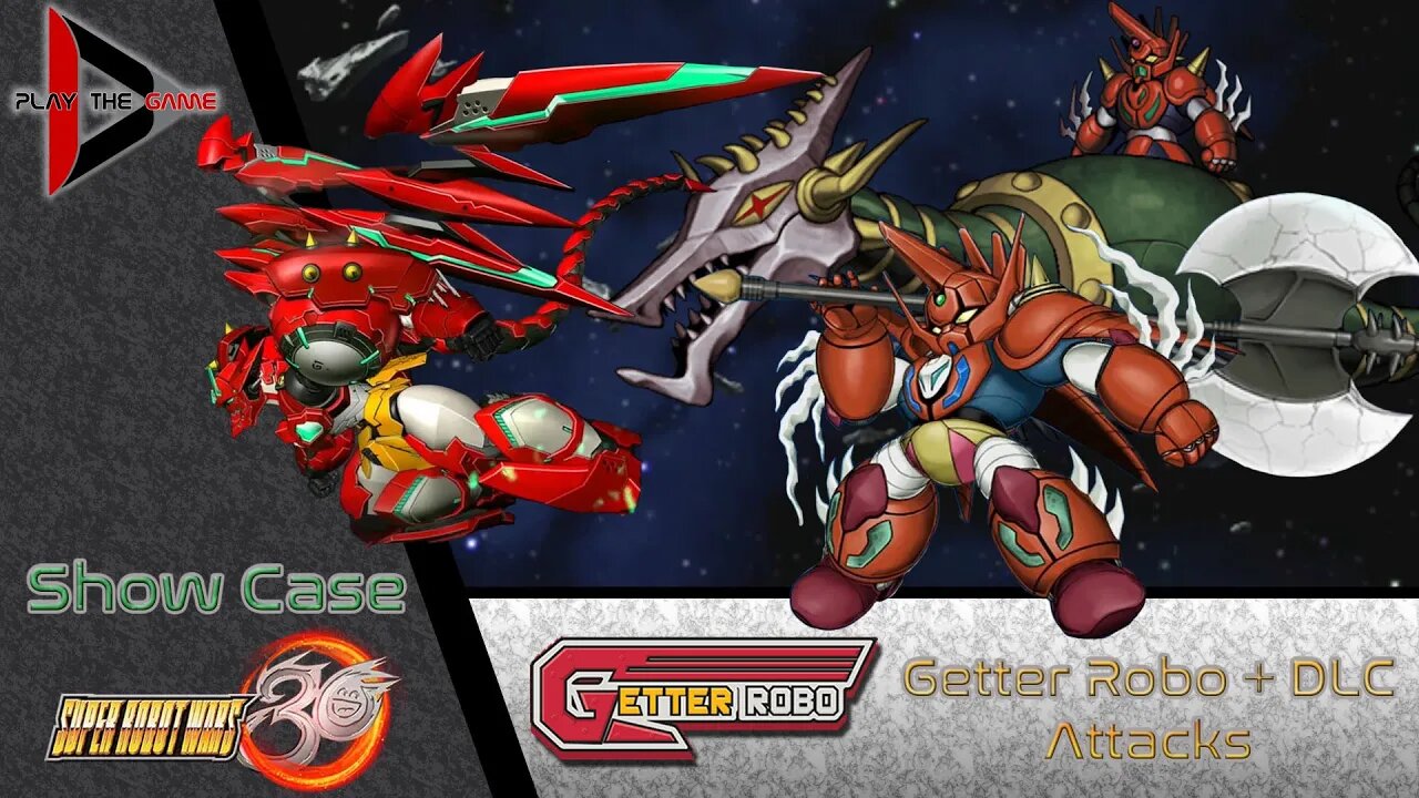 Super Robot Wars 30: Getter Robo + DLC Attacks [Show Case]