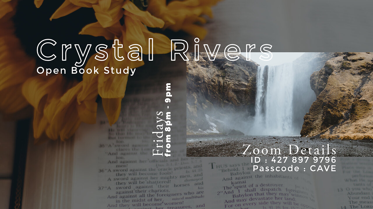 Crystal Rivers | Open Book Study | Jul 21, 2023