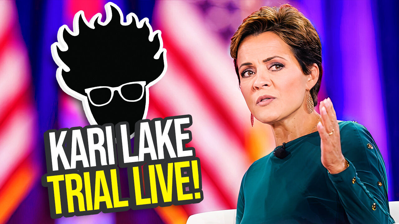 Kari Lake Trial LIVE! Signature Verification on Trial! Viva Frei Live!