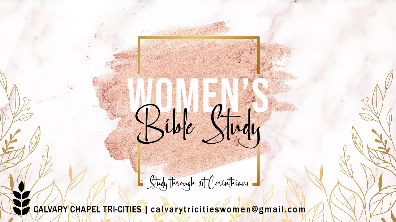 Women's Bible Study: 1 Corinthians 14:26-40