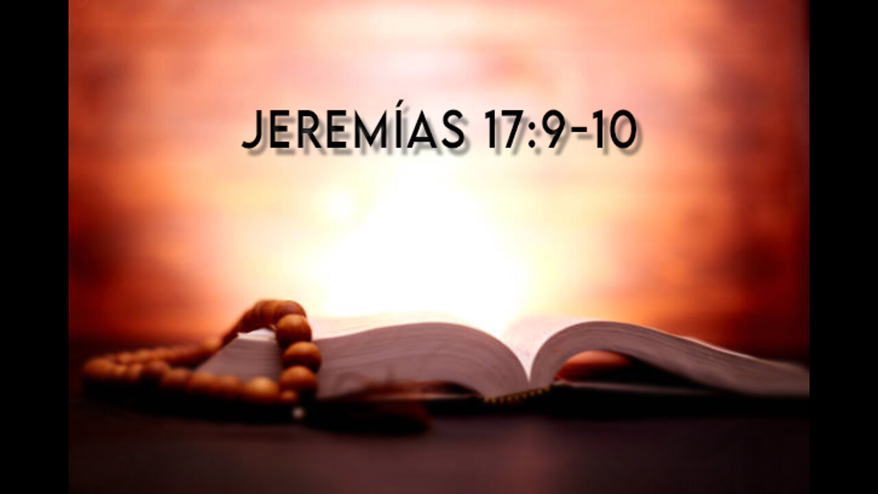 Jeremías 17:9-10