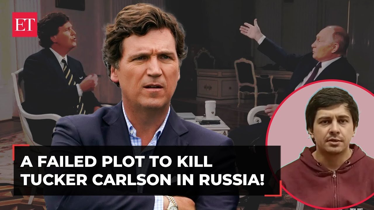 Tucker Carlson in Russia: Failed plot to kill American anchor ahead of Putin interview?