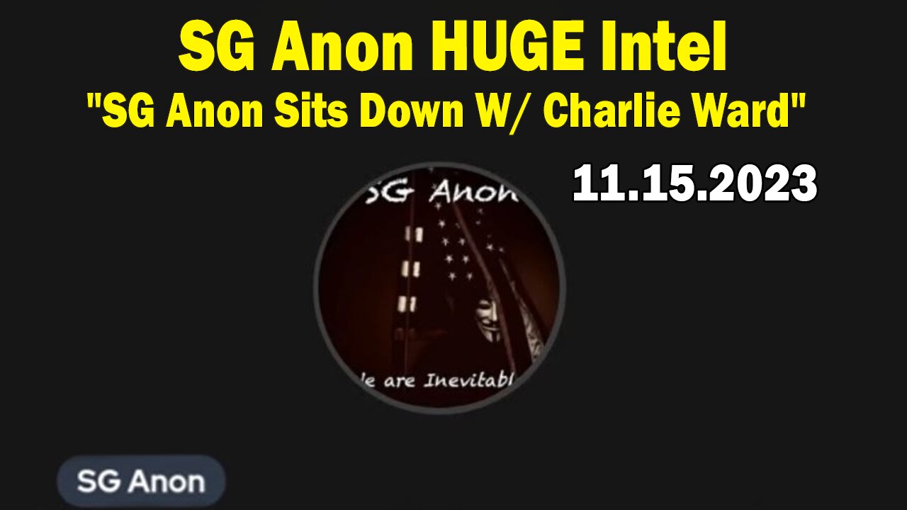 SG Anon HUGE Intel Nov 15: "SG Anon Sits Down W/ Charlie Ward"