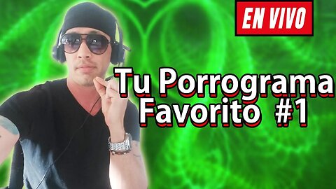 Tu Porrograma Favorito #1