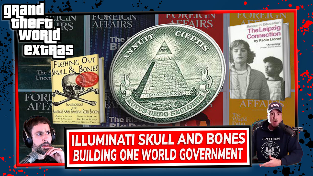 Illuminati Skull And Bones | Building One World Government