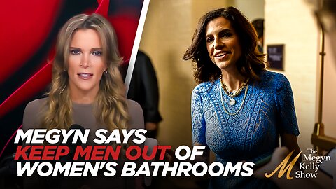 Megyn Kelly Defends Rep. Nancy Mace's Push to Keep Women's Restrooms For Biological Women Only