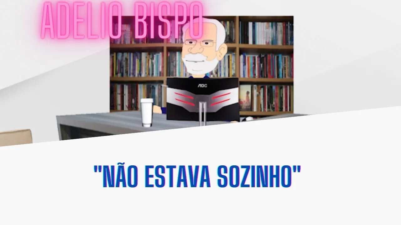 Adélio Bispo não estava sozinho