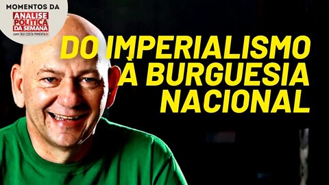 As lutas internas da burguesia brasileira | Momentos Análise Política da Semana