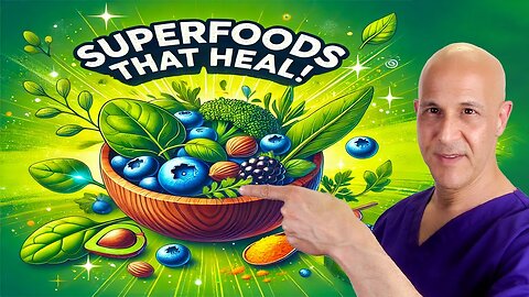 Plant-Based Superfoods That Heal Your Body