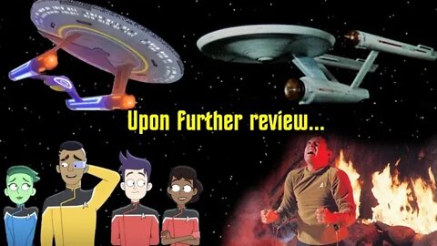 STAR TREK: LOWER DECKS & THE CAGE - Upon Further Review...