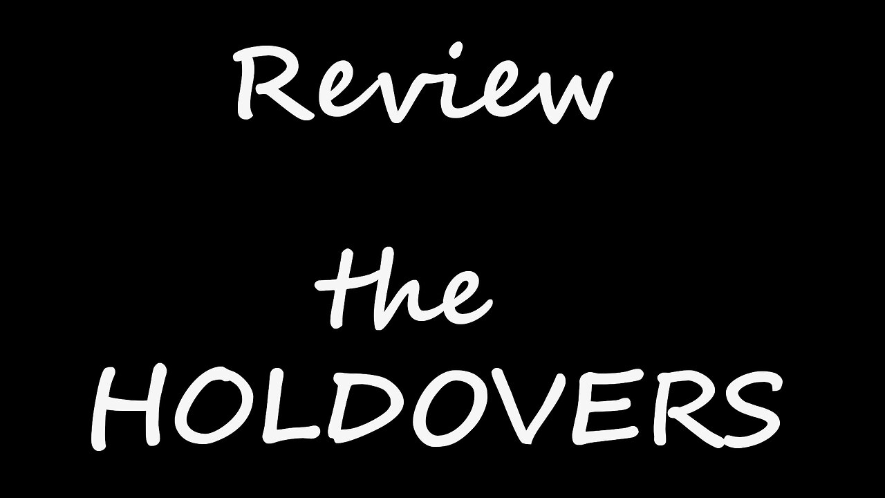 The Holdovers Review