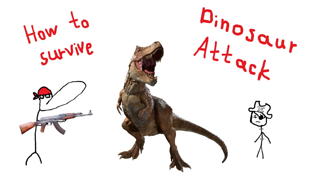 How to Survive a Dinosaur Attack under 3 minutes