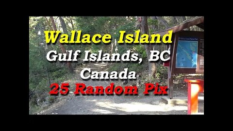 Wallace Island, BC, in Canada's Beautiful Gulf Islands, 25 Pix.