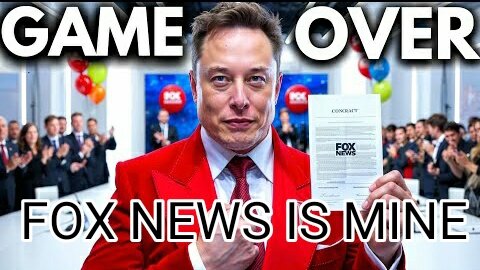 WTF? Elon Musk: "I Just Officially Bought Fox News!" *25 Billion Dollars* Just Out