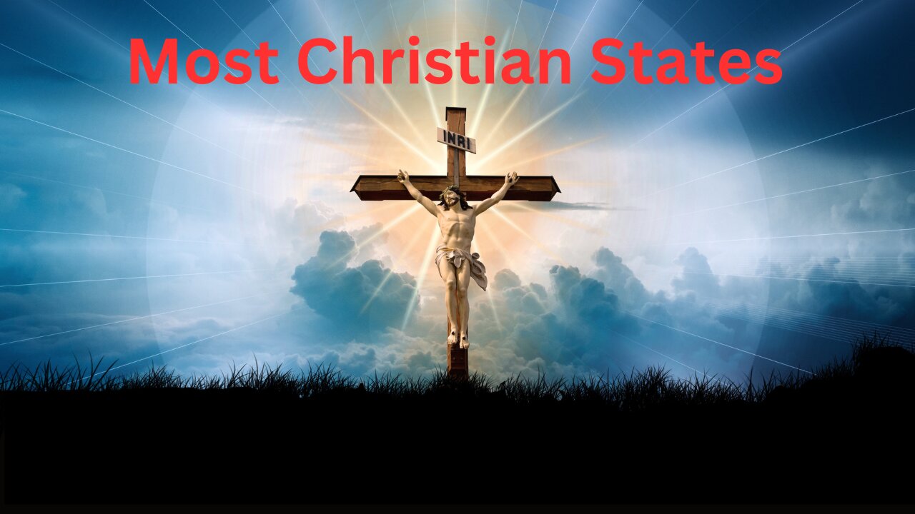 The 10 Most Christian State in America