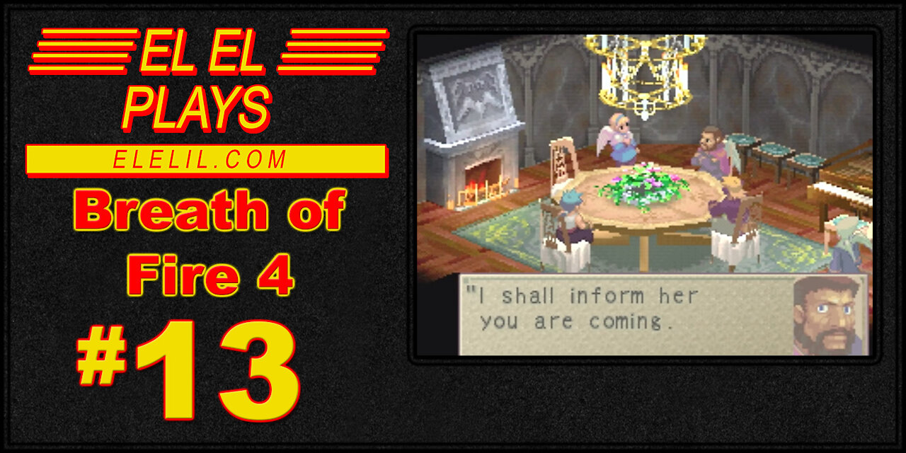 El El Plays Breath of Fire 4 Episode 13: Unlucky Laser Puzzles!