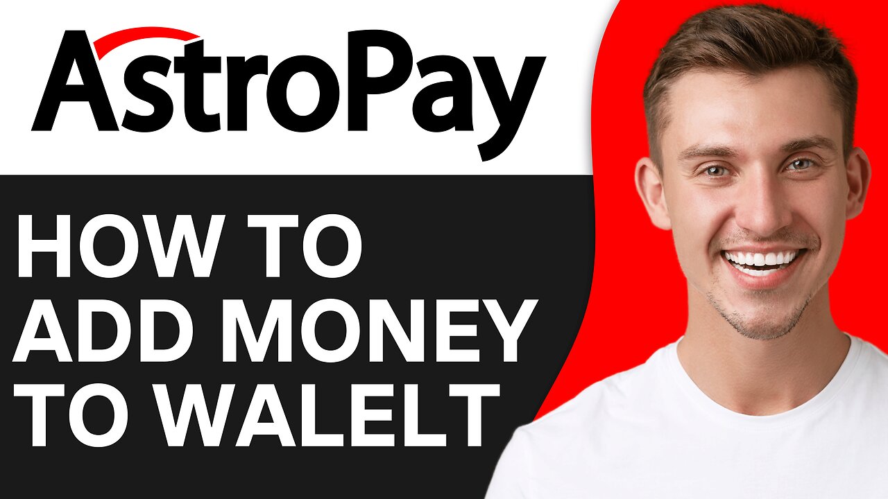 How To Add Money in Astropay Wallet