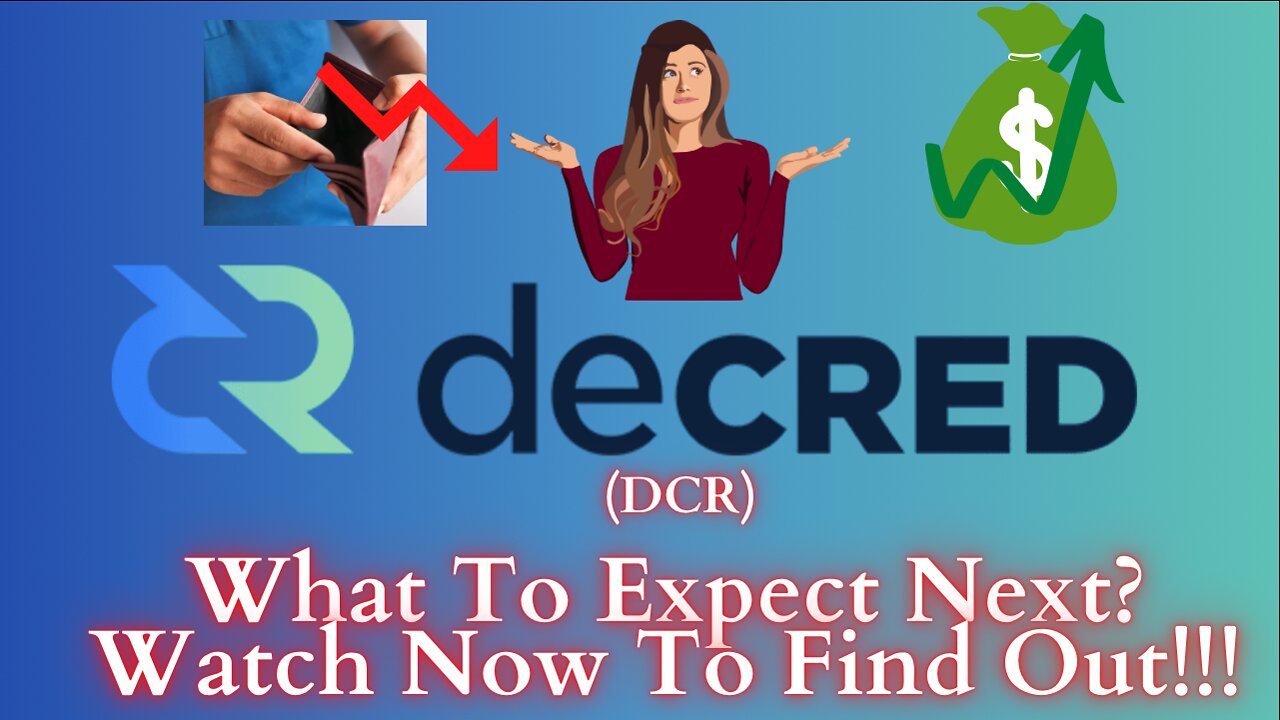 Decred (DCR) What You Should Expect With Price.... WATCH NOW!!!