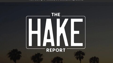 The Hake Report Update, Summer 2019 (BOND Entrepreneur Academy)