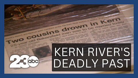 Kern River's Deadly Past: Looking back on a life taken more than 30 years ago