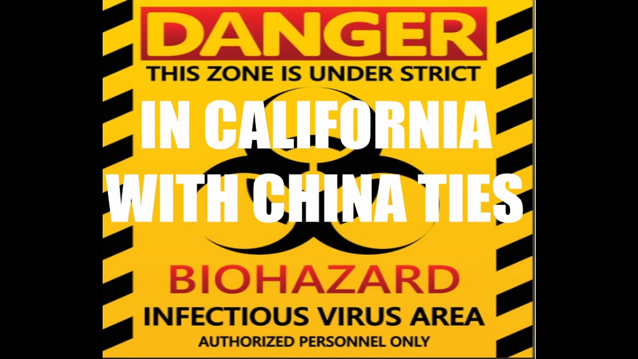 ILLEGAL BIOLAB FOUND IN CALIFORNIA THAT HAS TIES TO COMMUNIST CHINA THAT HAS UNKNOWN TYPE FLUIDS!!!