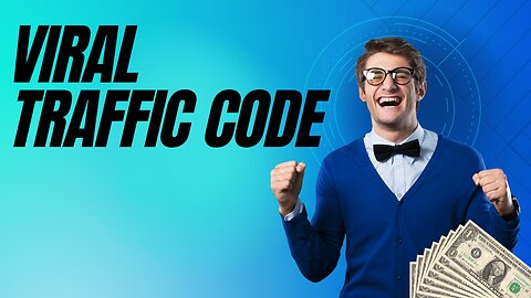 Viral Traffic Code Now!!